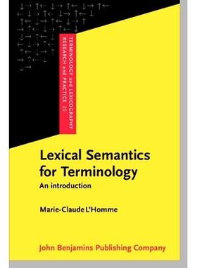 预订 Lexical Semantics for Terminology. An introduction. 数字时代读写能力培养的多学科方法研究手册: 9789027204684