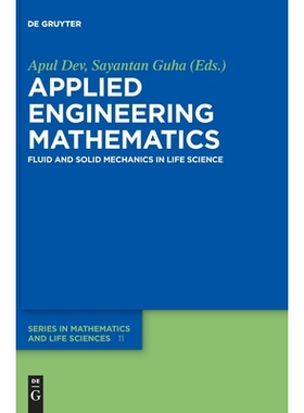 预订 Applied Engineering Mathematics: Fluid and Solid Mechanics in Life Science 应用工程数学：生命科学中的流体和固体力学