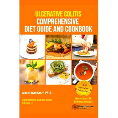 预订 Ulcerative Colitis Comprehensive Diet Guide and Cookbook