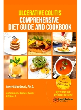 预订 Ulcerative Colitis Comprehensive Diet Guide and Cookbook