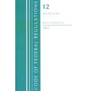 January Code 1099 1026 Banking 2021 Part 联邦法规： Federal Banks Regulations 预订 Revised and Title