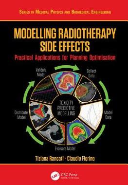 【预订】Modelling Radiotherapy Side Effects: Practical Applications for Planning Optimisation