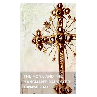 预订 The Monk and the Hangman’s Daughter 僧侣与刽子手的女儿: 9781847492753