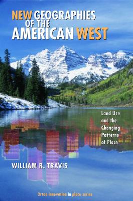 【预售】New Geographies of the American West