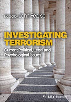 【预订】Investigating Terrorism - Current Political, Legal And Psychological Issues