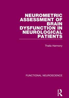 [预订]Neurometric Assessment of Brain Dysfunction in Neurological Patients 9780367754167