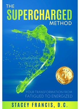 预订 The Supercharged Method: Your Transformation from Fatigued to Energized