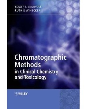 预订 Chromatographic Methods In Clinical Chemistry And Toxicology 临床化学与毒物学层析法: 9780470023099