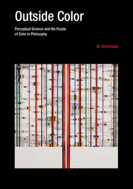 【预订】Outside Color: Perceptual Science and the Puzzle of Color in Philosophy