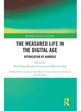 预订 The Measured Life in the Digital Age: Optimisation by Numbers: 9781032647890
