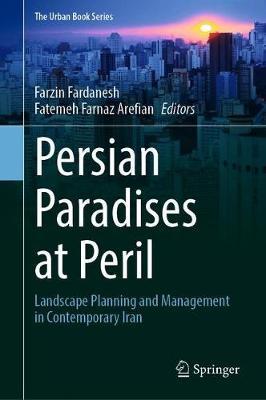 【预订】Persian Paradises at Peril