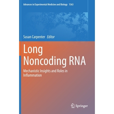 预订 Long Noncoding RNA Mechanistic Insights and Roles in Inflammation 9783030920333