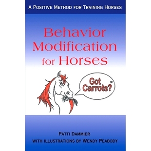 for Horses Training Behavior 9780595163052 Method Modification Positive 预订