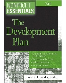 预订 Nonprofit Essentials: The Development Plan (Afp Fund Development Series) 非赢利基础：发展计划: 9780470117972