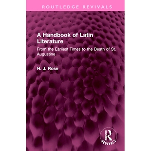 Latin the St. 拉丁文学手册：从早期到圣奥古 预订 Death Literature Handbook Times Earliest From Augustine