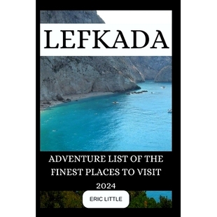 Finest 9798878694315 Adventure Visit Places the List Lefkada 预订