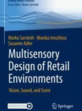 [预订]Multisensory Design of Retail Environments 9783658412418