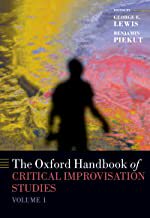【预订】The Oxford Handbook of Critical Improvisation Studies, Volume 1 9780197602201