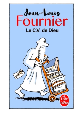 天神的简历 傅尼叶 Jean-Louis Fournier 法语原版 Le CV de Dieu