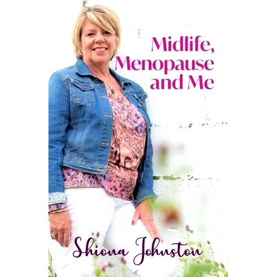 预订 Midlife, Menopause and Me: 9781838142100