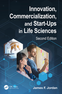 【预订】Innovation, Commercialization, and Start-Ups in Life Sciences...9780367533038