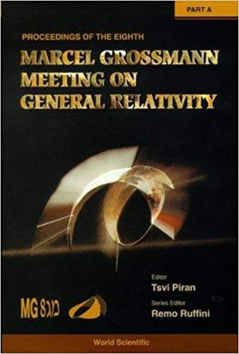 【预售】eighth marcel grossmann meeting, the