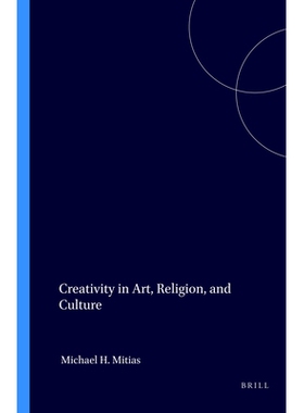 预订 Creativity in Art, Religion, and Culture 艺术、宗教和文化的创造力: 9789062038077