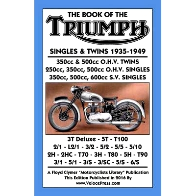 预订 Book of the Triumph Singles & Twins 1935-1949: 9781588501424