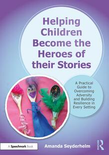 Children Become the Heroes Stories Helping their 9781032021249 预订