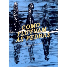 预订 Como flutuam as pedras: 9789895383795