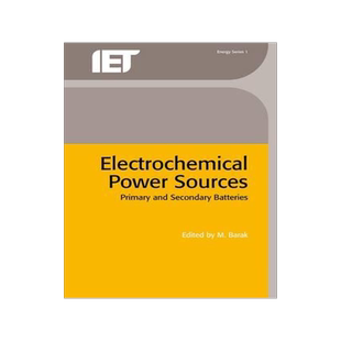 [预订]Electrochemical Power Sources: Primary and Secondary Batteries 9780906048269
