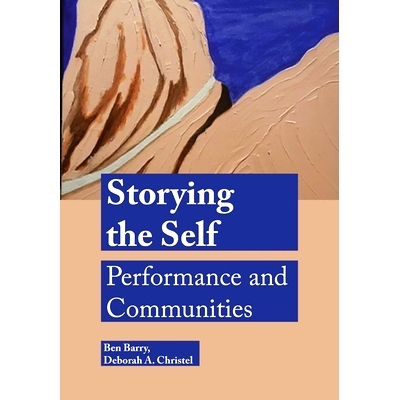 预订 Storying the Self: Performance and Communities: 9781789387285