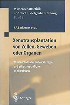【预订】Xenotransplantation von Zellen, Geweben oder Organen 9783642640322