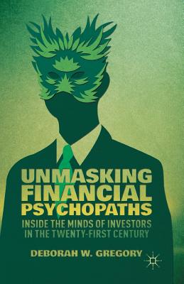 【预订】Unmasking Financial Psychopaths