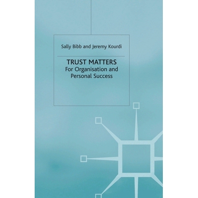预订 Trust Matters: For Organisational and Personal Success: 9781349516155