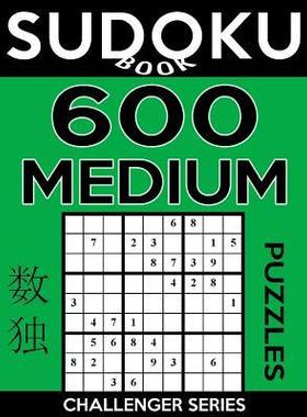 [预订]Sudoku Book 600 Medium Puzzles: Sudoku Puzzle Book With Only One Level of Difficulty 9781546450191