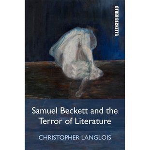 and the Terror 预订 Literature Beckett 9781474419000 Samuel