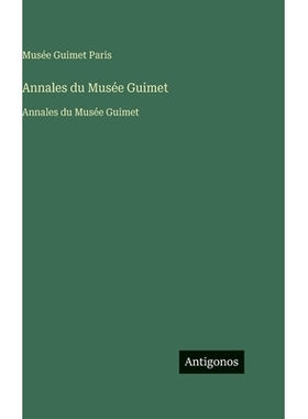 预订 Annales du Musée Guimet: Annales du Musée Guimet: 9783563757130