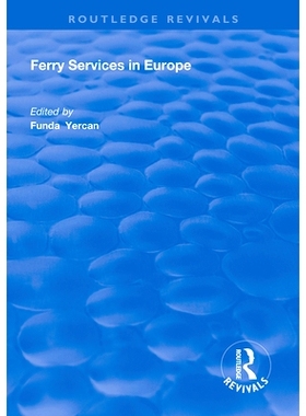 预订 Ferry Services in Europe 欧洲的轮渡服务: 9781138311367