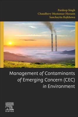 【预订】Management of Contaminants of Emerging Concern (Cec) in Environment