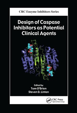 【预订】Design of Caspase Inhibitors as Potential Clinical Agents