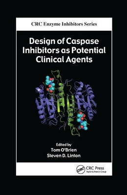 【预订】Design of Caspase Inhibitors as Potential Clinical Agents