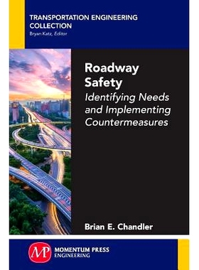 预订 Roadway Safety: Identifying Needs and Implementing Countermeasures: 9781606506875