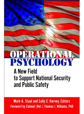预订 Operational Psychology: A New Field to Support National Security and Public Safety *作心理学：支持国家安全和公共安