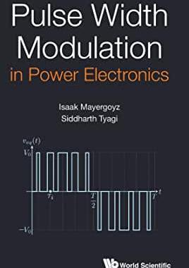【预订】Pulse Width Modulation in Power Electronics
