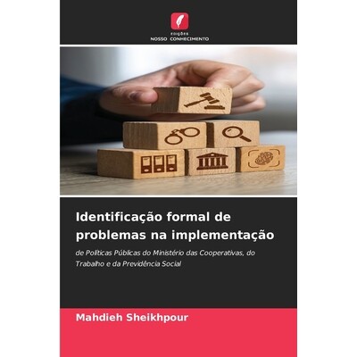 预订 Identificação formal de problemas na implementação: de Políticas Públicas do Ministério das Cooperativas, do