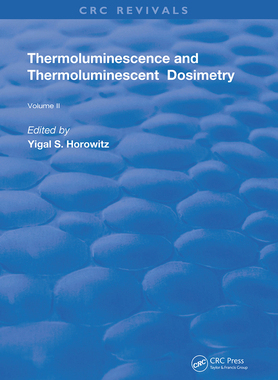 【预订】Thermoluminescence & Thermoluminescent Dosimetry