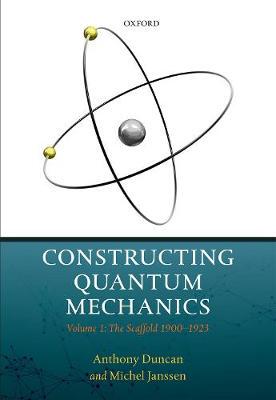 【预订】Constructing Quantum Mechanics
