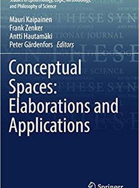 【预售】Conceptual Spaces: Elaborations and Applications
