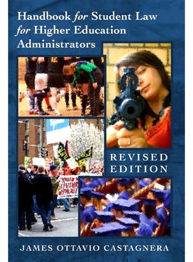 预订 Handbook for Student Law for Higher Education Administrators - Revised edition: 9781433124662